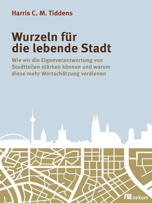 cover image of Wurzeln für die lebende Stadt
